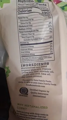 Ingredients Label for Siete Lime Maiz Totopos Corn Tortilla Chips - Verified CERTIFIED SAFE