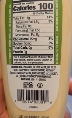 Ingredients Label for Chosen Foods Classic Mayo Made With 100% Pure Avocado Oil - Verified CERTIFIED SAFE