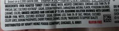 Ingredients Label for Oscar Mayer Deli Fresh Oven Roasted Turkey Breast And Smoked Uncured Ham - Verified MANUFACTURER LABELED GLUTEN-FREE