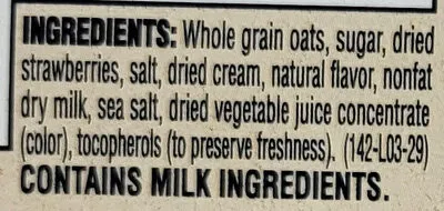 Ingredients Label for Quaker Strawberries & Cream Instant Oatmeal - Verified PROCEED WITH CAUTION